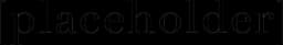 Placeholder VC