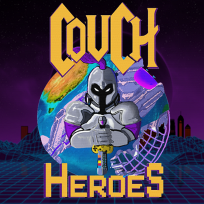 Couch Heroes