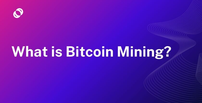 What is Bitcoin Mining?