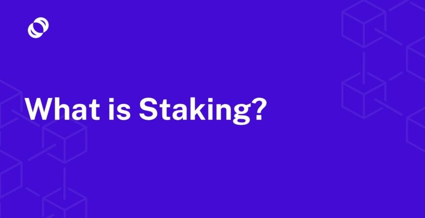 What Is Staking?